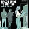 Allyn & Bacon Guide to Writing, The, Concise Edition, 8th edition