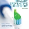 Primary Preventive Dentistry, 8th edition