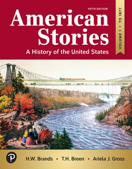 American Stories: A History of the United States, Volume 1, 5th edition