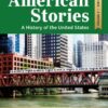 American Stories: A History of the United States, Volume 2, 5th edition