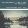 Crisis Assessment, Intervention, and Prevention, 4th edition