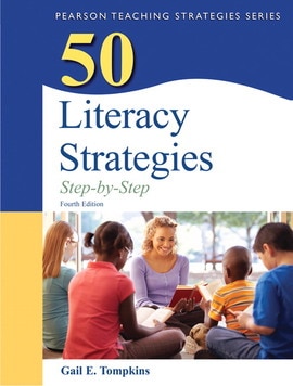 50 Literacy Strategies: Step-by-Step, 4th edition