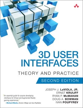 3D User Interfaces: Theory and Practice, 2nd edition