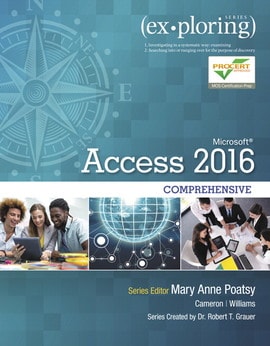 Exploring Microsoft Office Access 2016 Comprehensive, 1st edition
