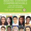 Making Content Comprehensible for Secondary English Learners: The SIOP Model, 3rd edition