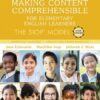 Making Content Comprehensible for Elementary English Learners: The SIOP Model, 3rd edition