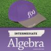 Intermediate Algebra, 4th edition