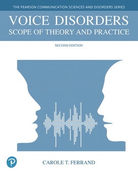 Voice Disorders: Scope of Theory and Practice, 2nd edition