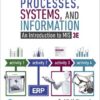 Processes, Systems, and Information: An Introduction to MIS, 3rd edition