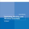 Switching, Routing, and Wireless Essentials Course Booklet (CCNAv7), 1st edition