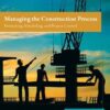 Managing the Construction Process, 4th edition