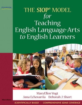SIOP Model for Teaching English Language-Arts to English Learners, The, 1st edition