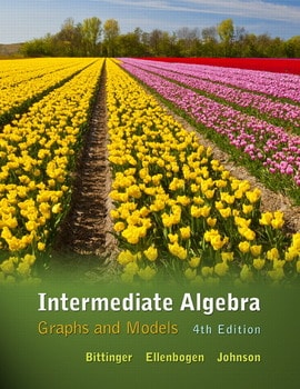 Intermediate Algebra: Graphs and Models, 4th edition